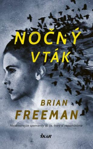 Brian Freeman - Nočný vták