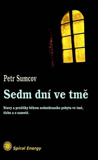 Petr Sumcov - Sedm dní ve tmě
