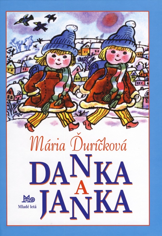 Mária Ďuríčková - Danka a Janka