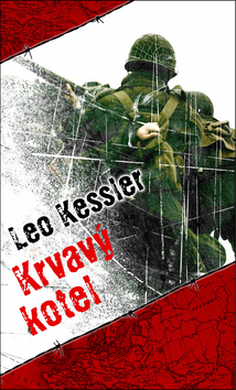 Leo Kessler - Krvavý kotel