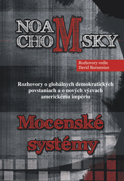 Noam Chomsky - Mocenské systémy