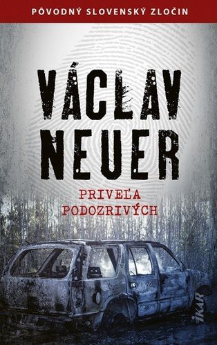Václav Neuer - Priveľa podozrivých