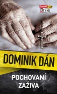 Dominik Dán - Pochovaní zaživa