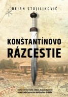 Dejan Stojiljković - Konštantínovo rázcestie