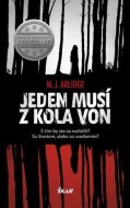 M.J. Arlidge - Jeden musí z kola von 