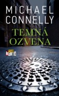 Michael Connelly - Temná ozvena