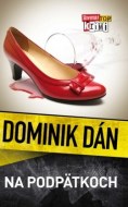 Dominik Dán - Na podpätkoch