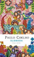Paulo Coelho - Sloboda - Diár 2018