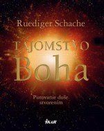 Ruediger Schache - Tajomstvo Boha 