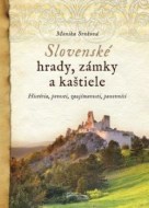 Monika Srnková - Slovenské hrady, zámky a kaštiele