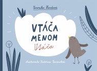 Veronika Hurdová - Vtáča menom Vtáča