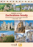 Zachráňme hrady - Záchrana historických ruín - kniha