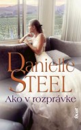 Danielle Steel - Ako v rozprávke
