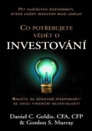 Co potřebujete vědět o investování