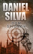 Daniel Silva - Dom špiónov 
