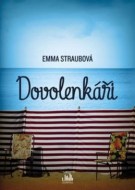 Emma Straubová - Dovolenkáři