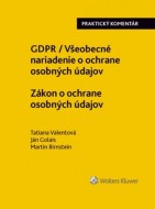 GDPR / Všeobecné nariadenie o ochrane osobných údajov