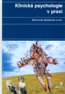 Bohumila Baštecká - Klinická psychologie v praxi