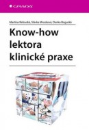 Know - how lektora klinické praxe, Martina Reľovská, Danka Boguská a Slávka Mrosková.