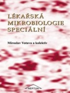 Miroslav Votava - Lékařská mikrobiologie speciální