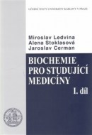 Miroslav Ledvina - Biochemie pro studující medicíny
