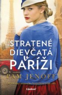 Pam Jenoff - Stratené dievčatá v Paríži