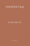 John Milton - Stratený raj