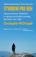 Christopher McDougall - Stvorení pre beh