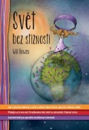 Will Bowen - Svět bez sťížností