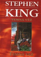 Stephen King - Temná věž VII. Temná věž