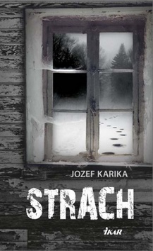 Jozef Karika - Strach