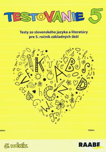 Testovanie 5 - Slovenský jazyk a literatúra