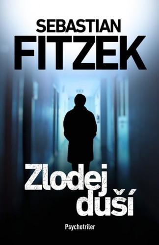 Sebastian Fitzek - Zlodej duší
