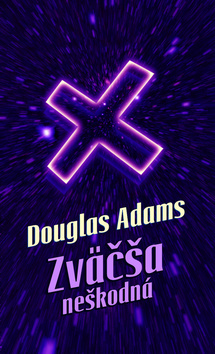 Douglas Adams - Zväčša neškodná